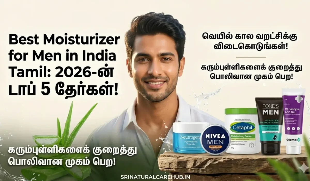Best Moisturizer for Men in India Tamil Review